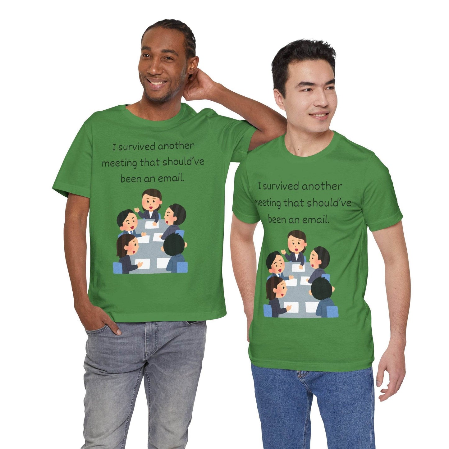 Funny Meeting Survivor Tee - TRP Custom Co.