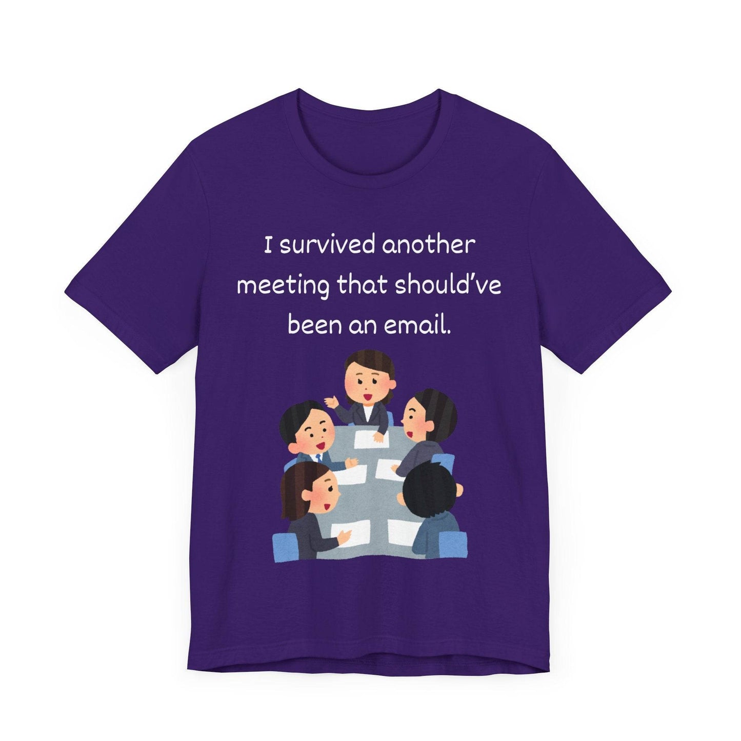Funny Meeting Survivor Tee - TRP Custom Co.