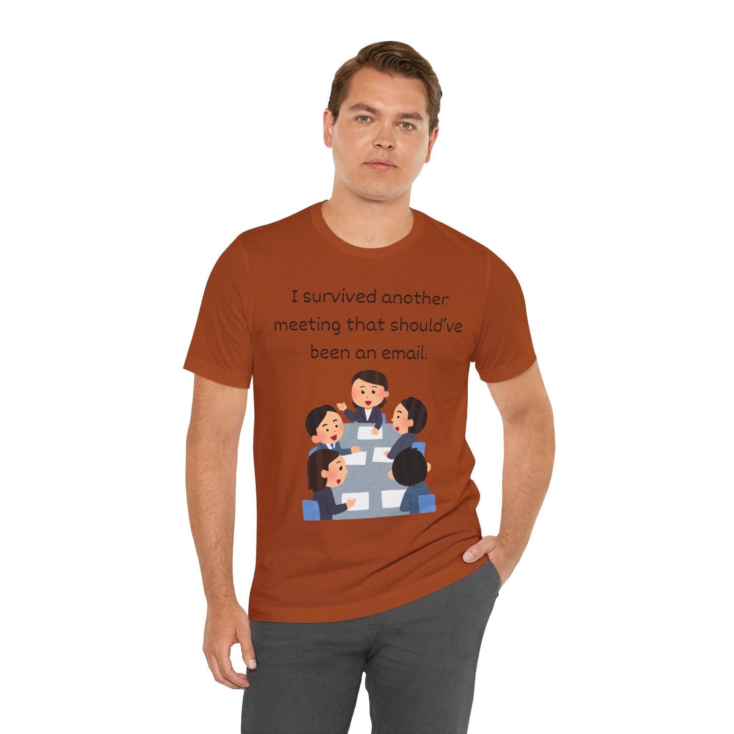 Funny Meeting Survivor Tee - TRP Custom Co.
