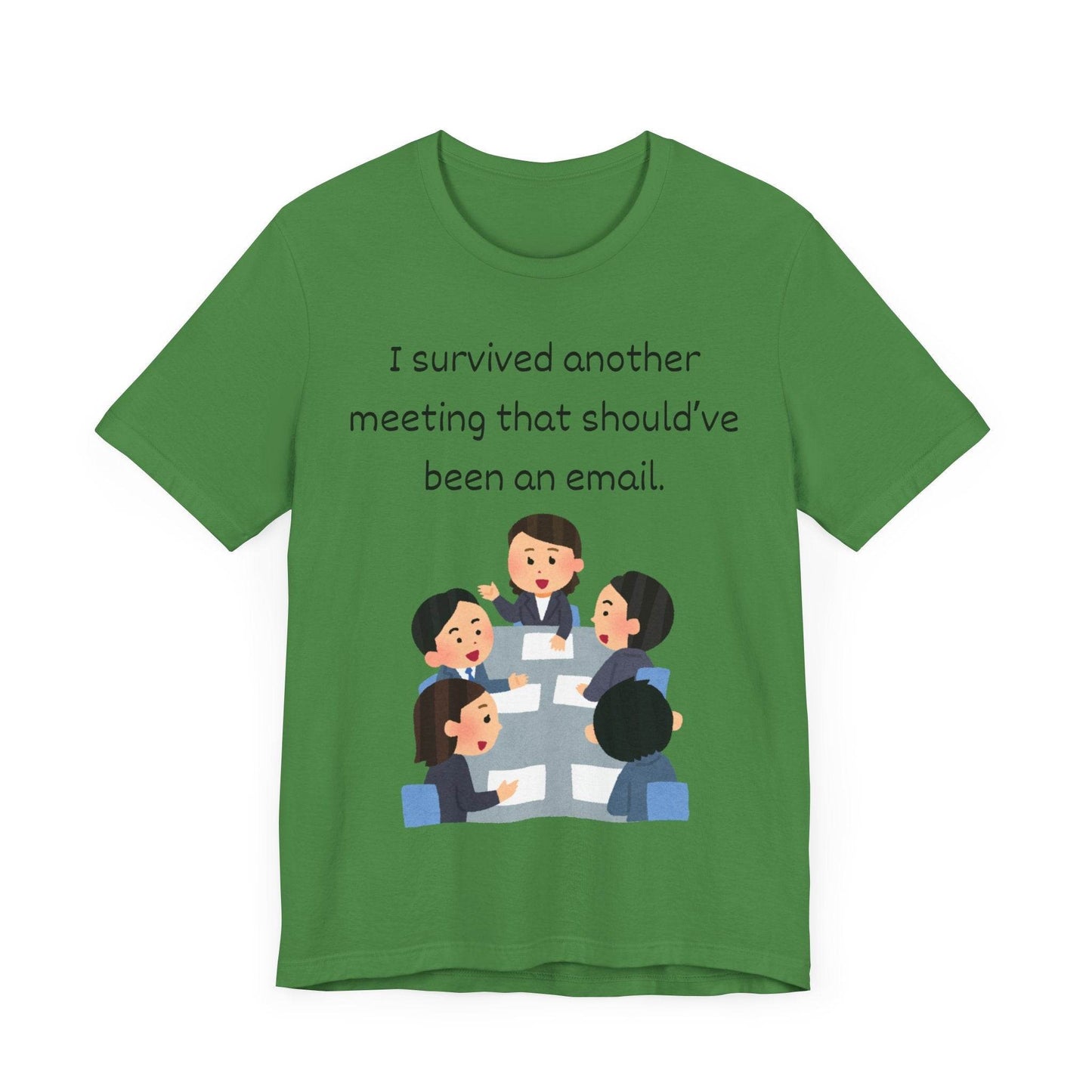 Funny Meeting Survivor Tee - TRP Custom Co.
