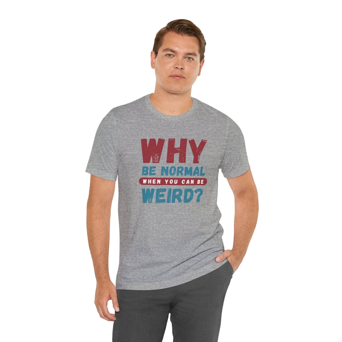 Weird Unisex Tee - TRP Custom Co.