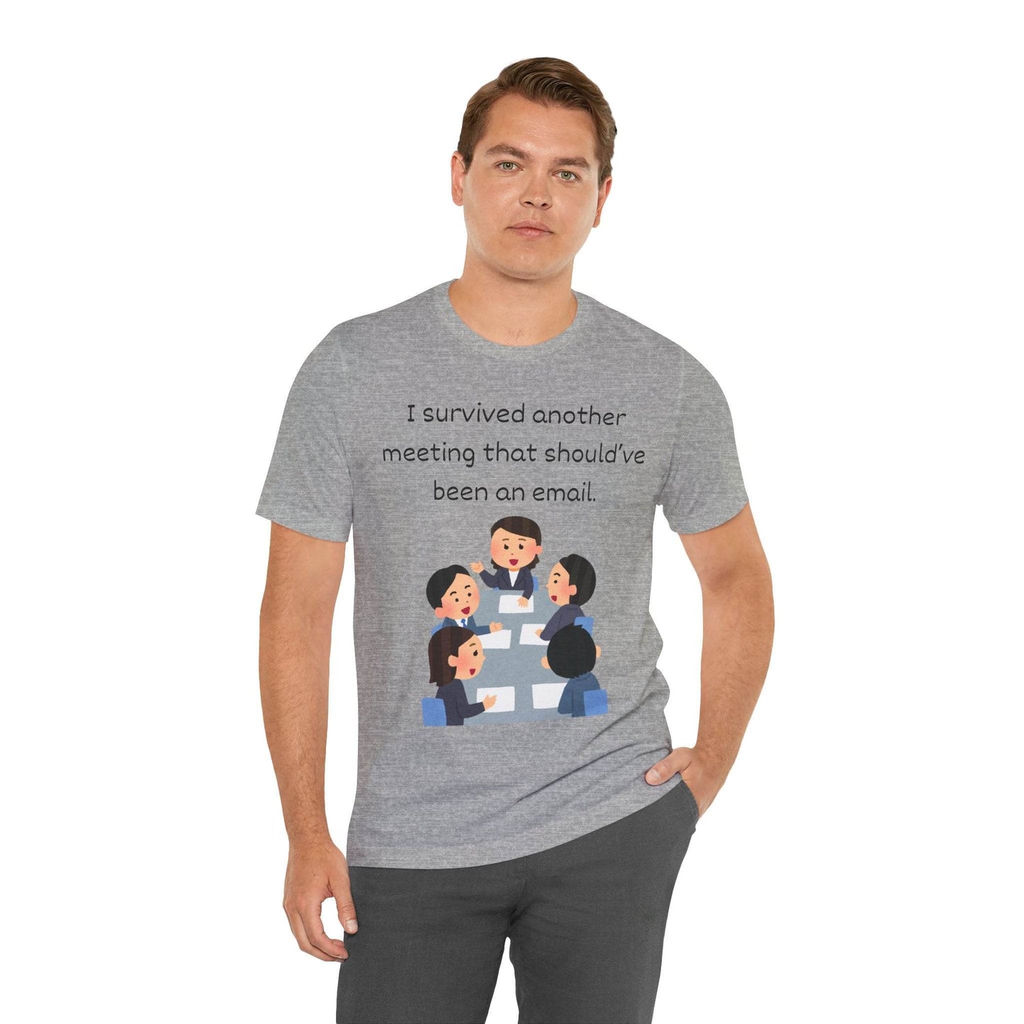 Funny Meeting Survivor Tee - TRP Custom Co.