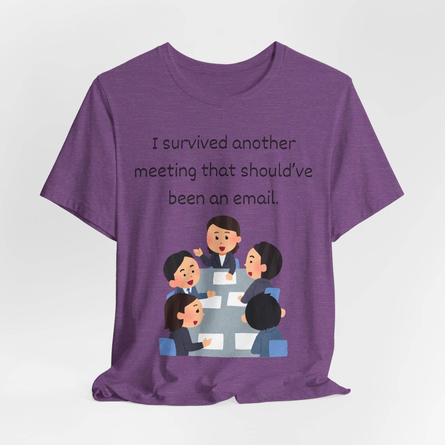 Funny Meeting Survivor Tee - TRP Custom Co.