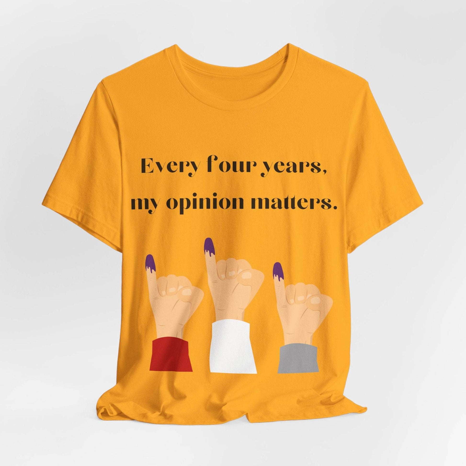 Political Opinion Matters Quote Unisex Tee, Voting Rights Activist Shirt, Political Statement TShirt, Election Day Gift, Political Science - TRP Custom Co.