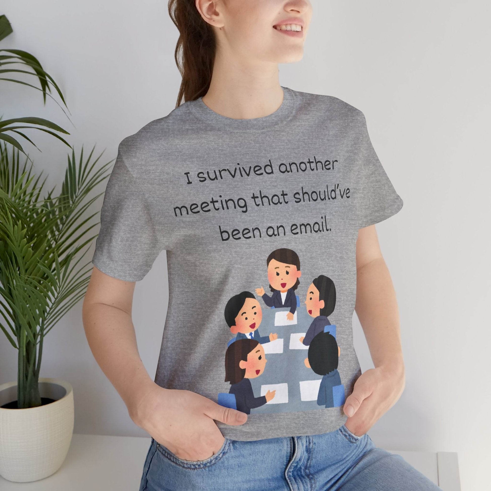 Funny Meeting Survivor Tee - TRP Custom Co.