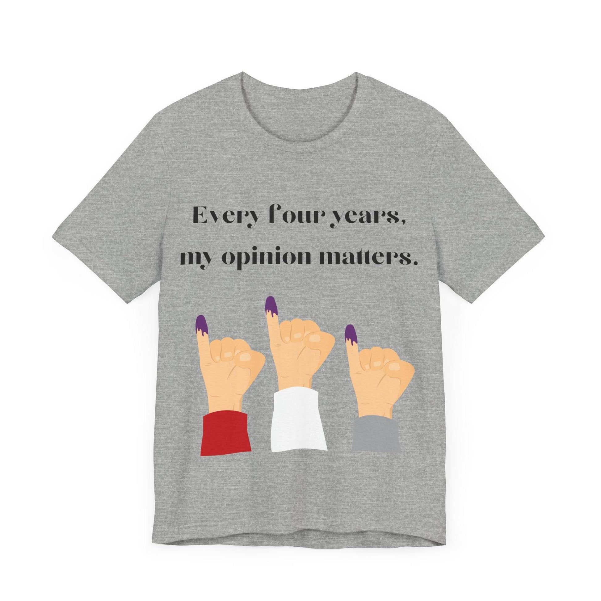 Political Opinion Matters Quote Unisex Tee, Voting Rights Activist Shirt, Political Statement TShirt, Election Day Gift, Political Science - TRP Custom Co.