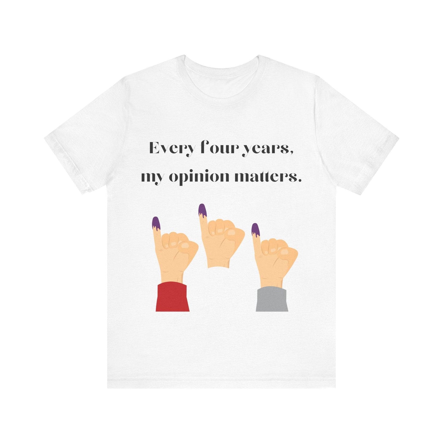 Political Opinion Matters Quote Unisex Tee, Voting Rights Activist Shirt, Political Statement TShirt, Election Day Gift, Political Science - TRP Custom Co.