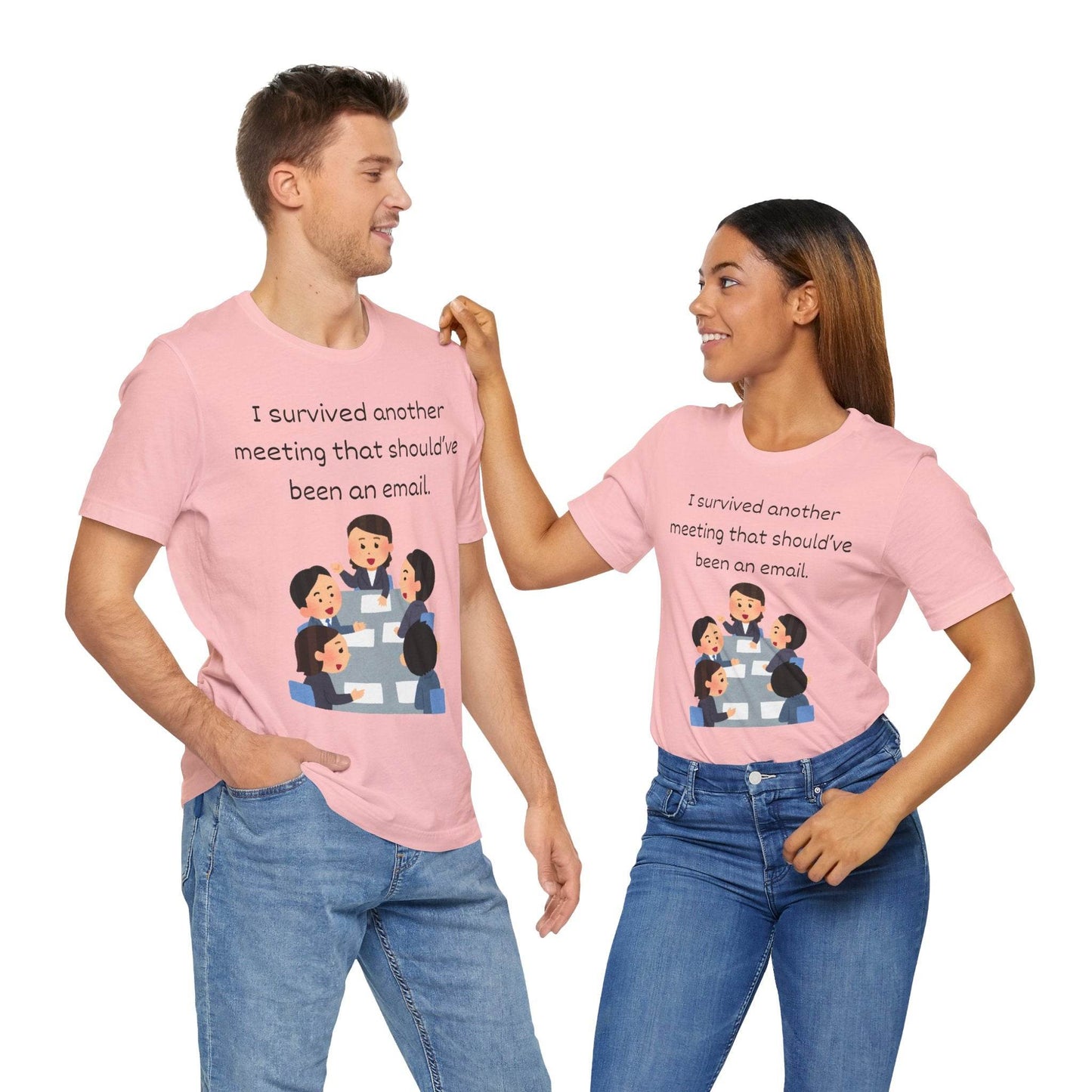 Funny Meeting Survivor Tee - TRP Custom Co.