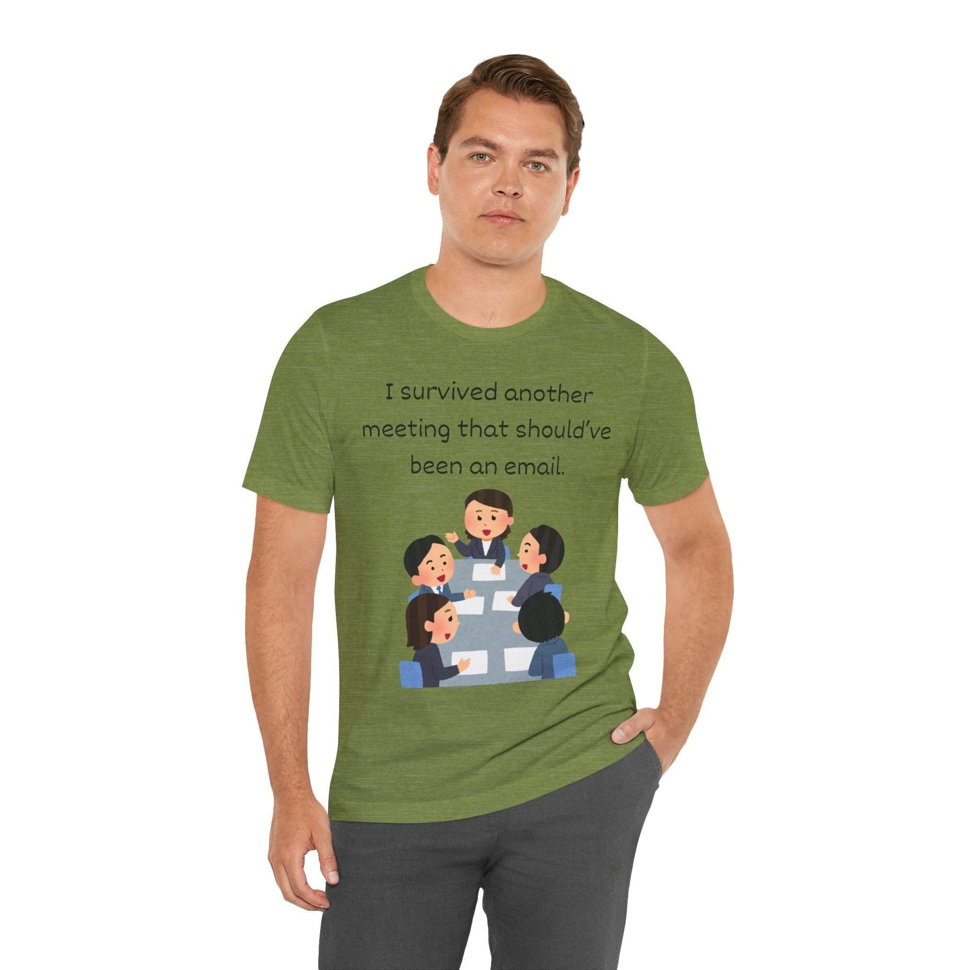 Funny Meeting Survivor Tee - TRP Custom Co.