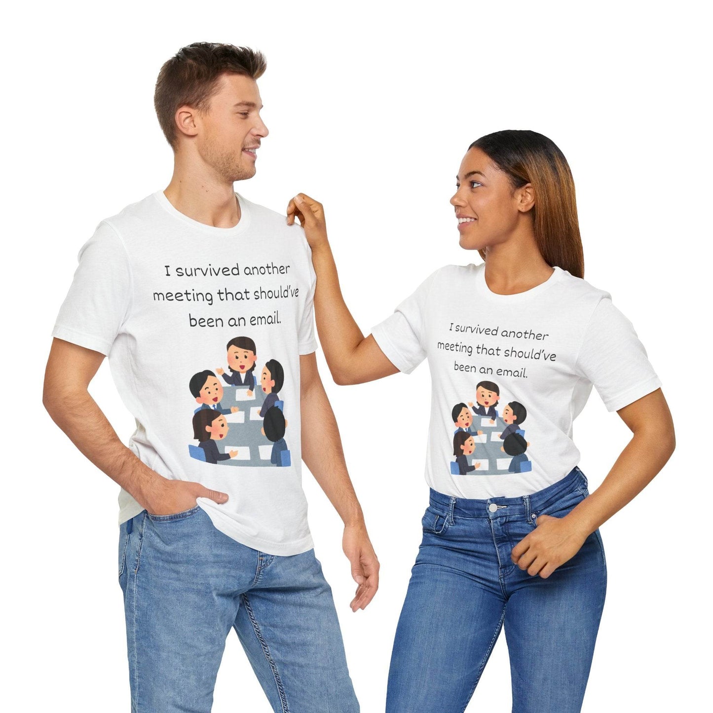 Funny Meeting Survivor Tee - TRP Custom Co.