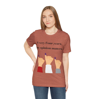 Political Opinion Matters Quote Unisex Tee, Voting Rights Activist Shirt, Political Statement TShirt, Election Day Gift, Political Science - TRP Custom Co.