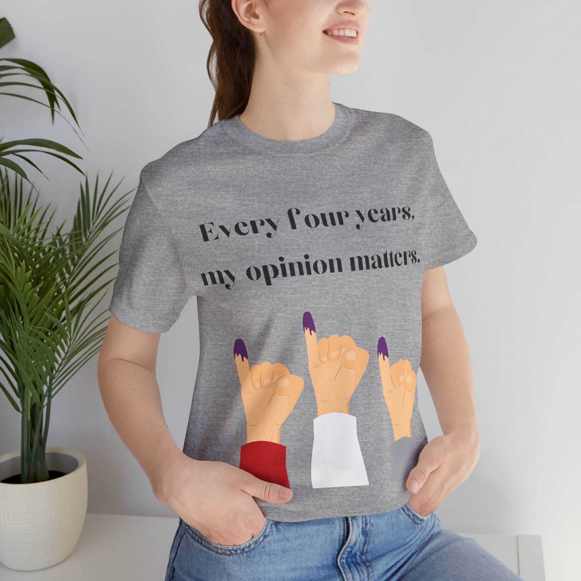 Political Opinion Matters Quote Unisex Tee, Voting Rights Activist Shirt, Political Statement TShirt, Election Day Gift, Political Science - TRP Custom Co.