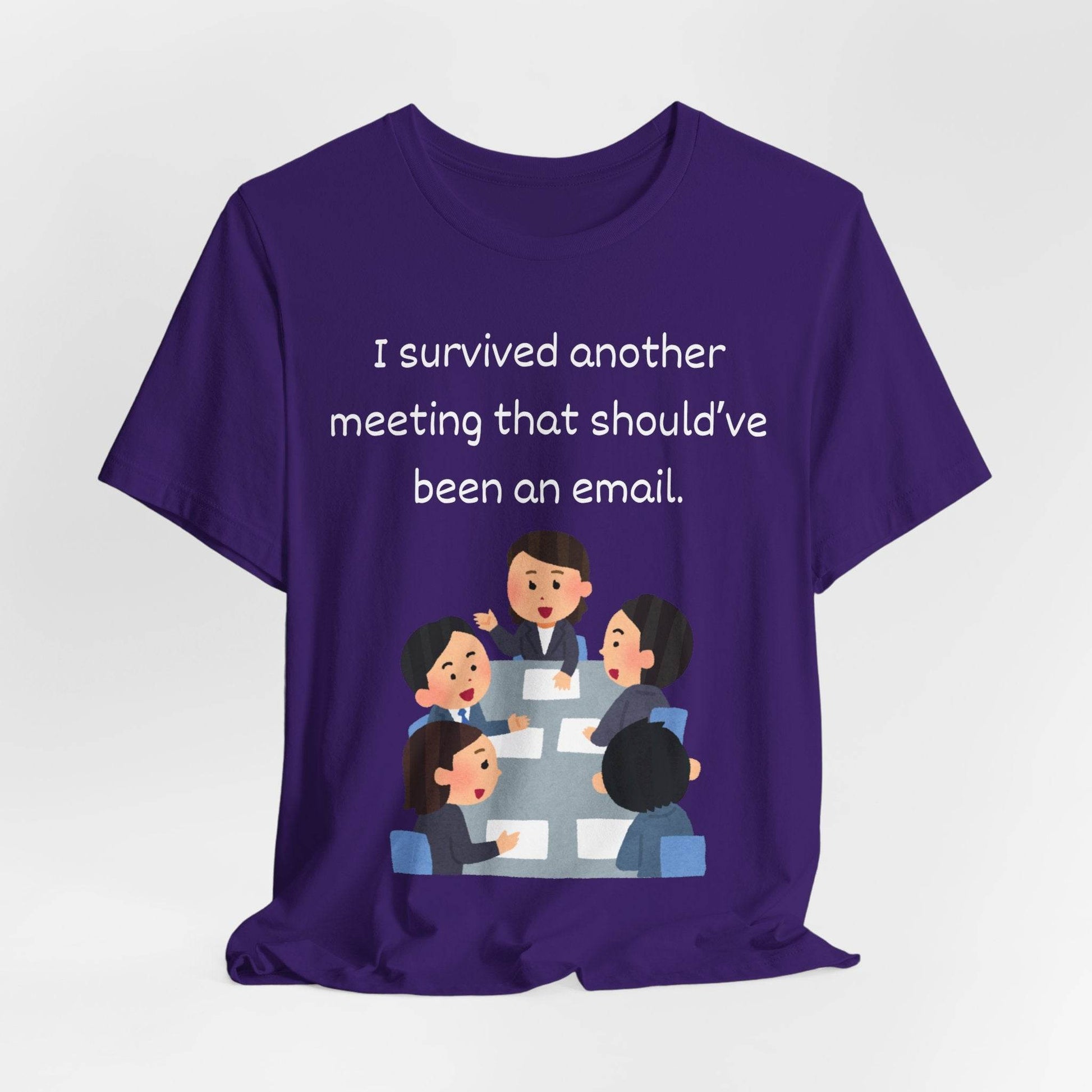 Funny Meeting Survivor Tee - TRP Custom Co.