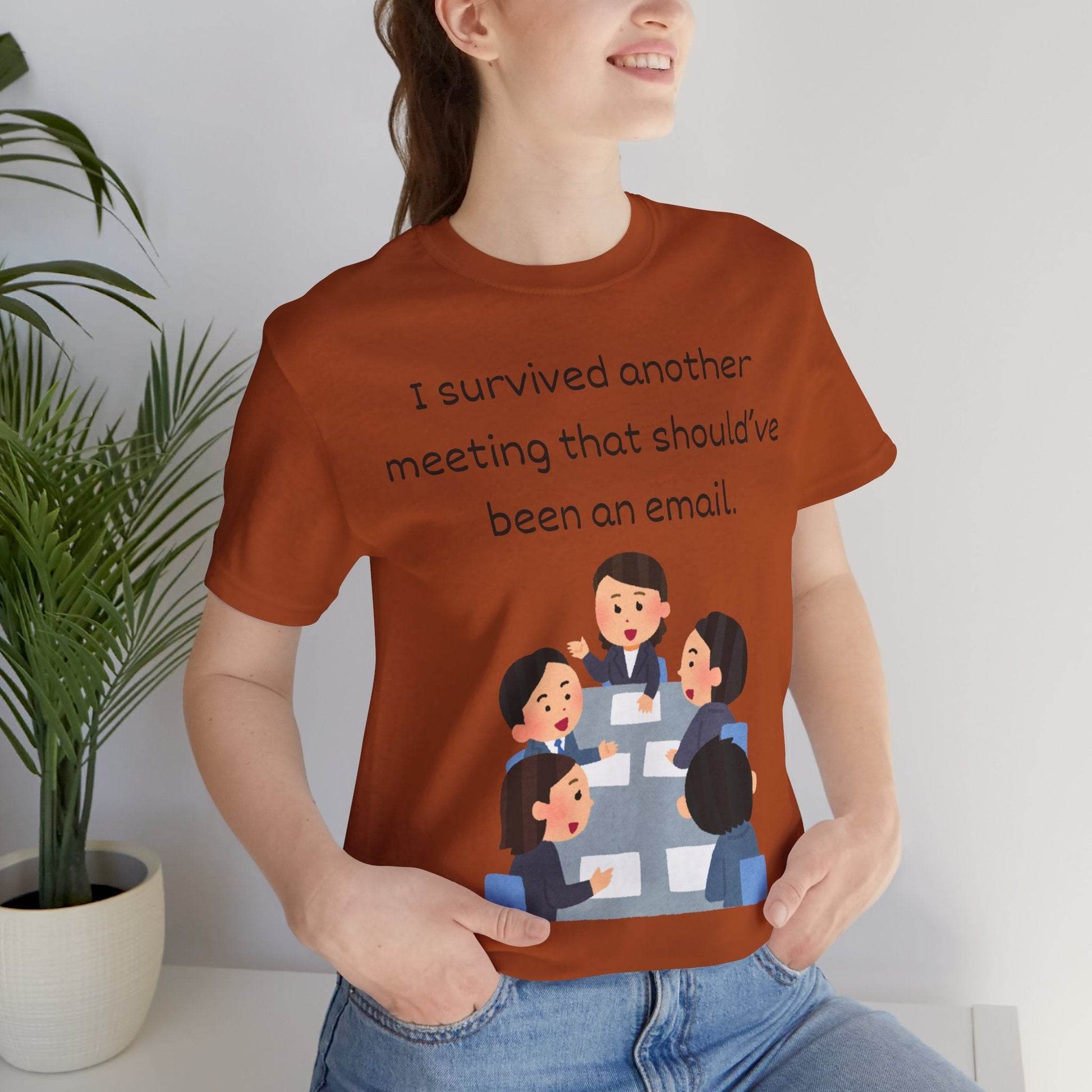 Funny Meeting Survivor Tee - TRP Custom Co.