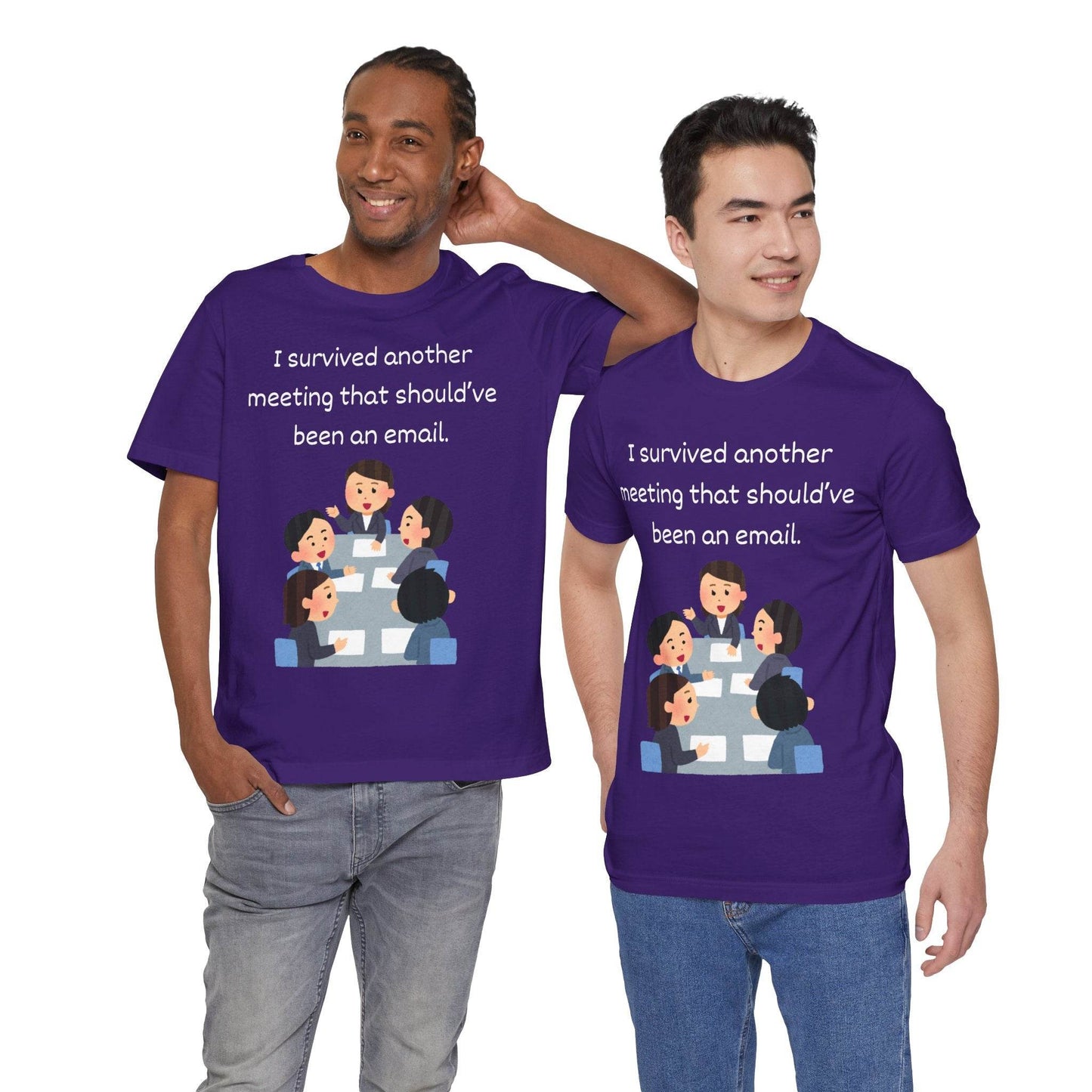 Funny Meeting Survivor Tee - TRP Custom Co.