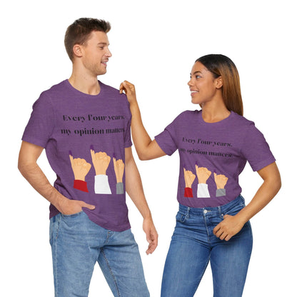 Political Opinion Matters Quote Unisex Tee, Voting Rights Activist Shirt, Political Statement TShirt, Election Day Gift, Political Science - TRP Custom Co.
