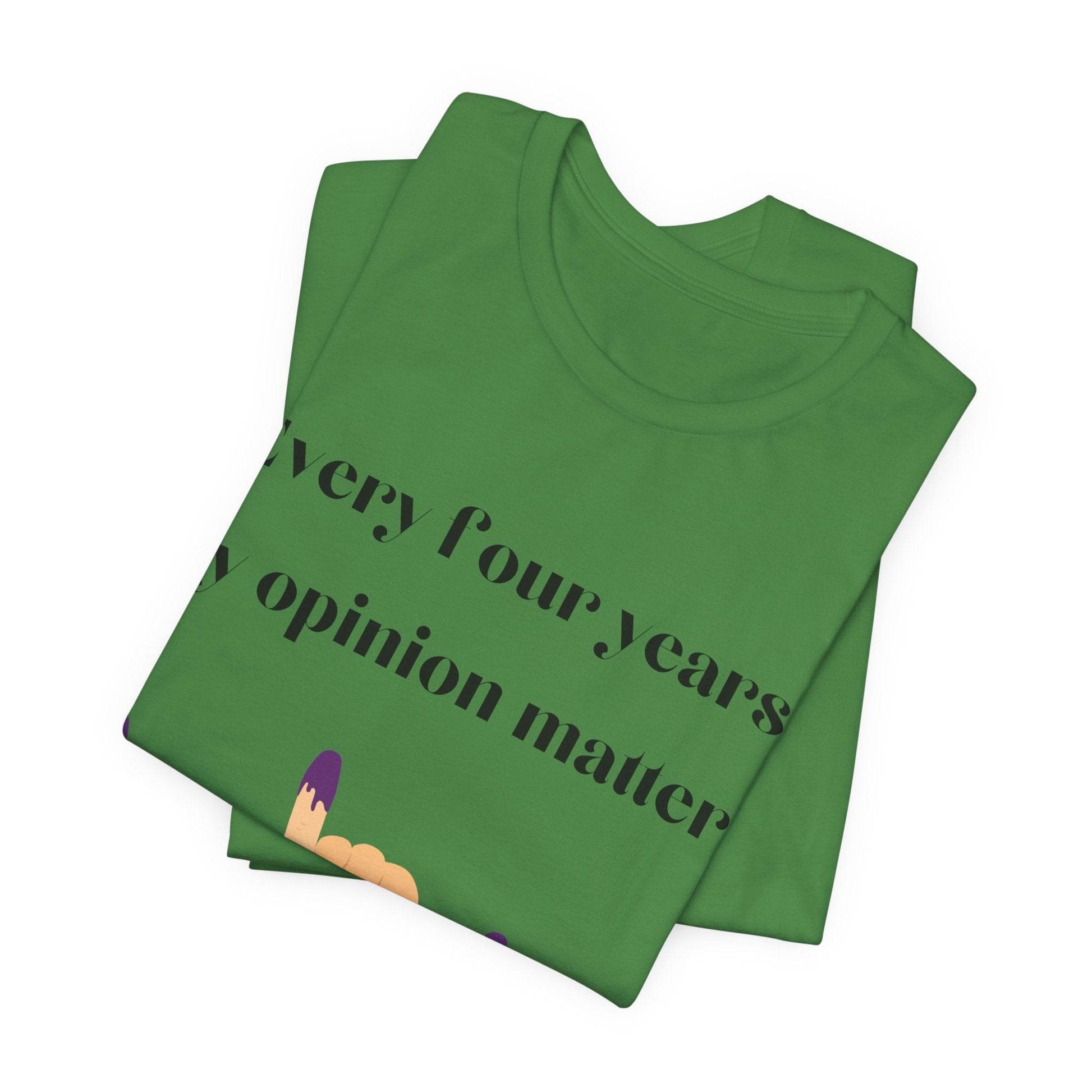 Political Opinion Matters Quote Unisex Tee, Voting Rights Activist Shirt, Political Statement TShirt, Election Day Gift, Political Science - TRP Custom Co.