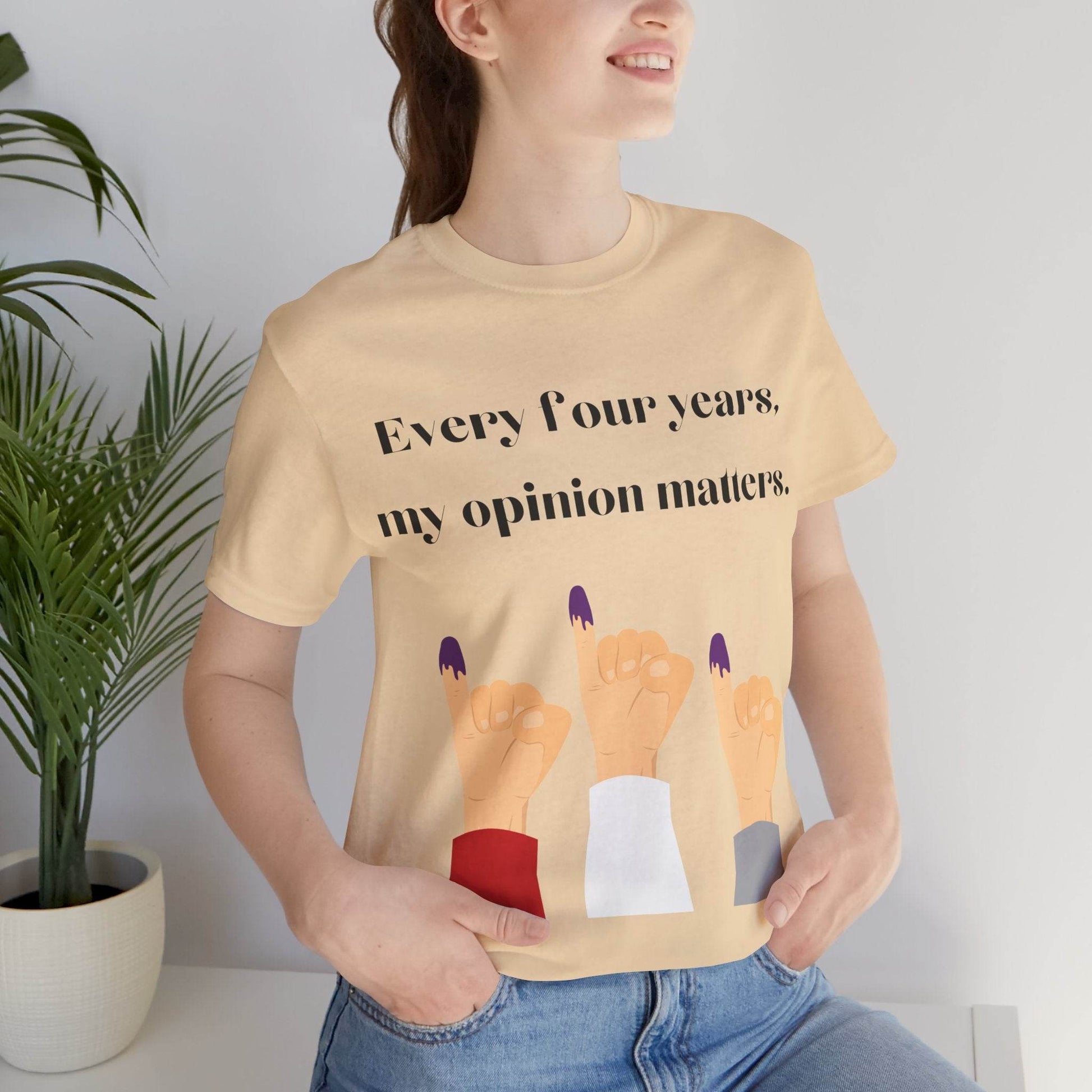 Political Opinion Matters Quote Unisex Tee, Voting Rights Activist Shirt, Political Statement TShirt, Election Day Gift, Political Science - TRP Custom Co.