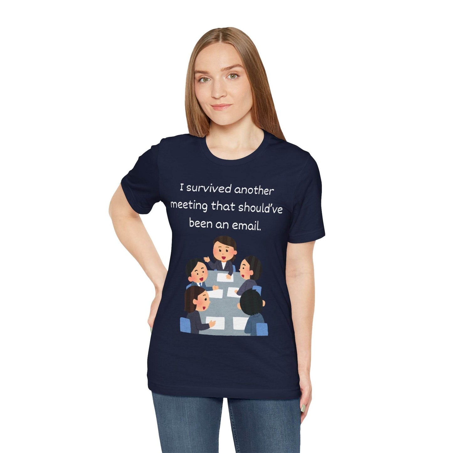 Funny Meeting Survivor Tee - TRP Custom Co.