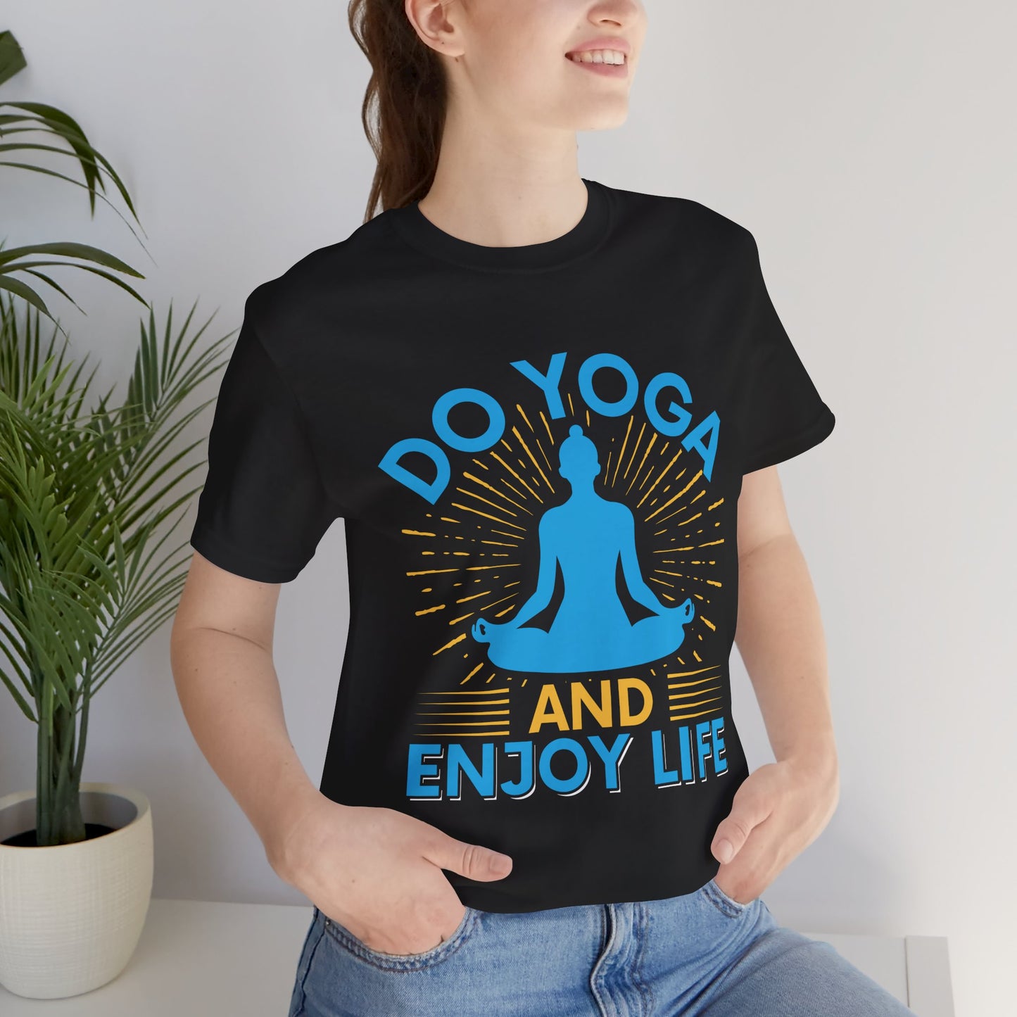 Unisex Yoga Graphic Tee, Do Yoga and Enjoy Life ,Mindfulness Shirt, Gift for Yogis, Relaxation Wear, Meditation Top