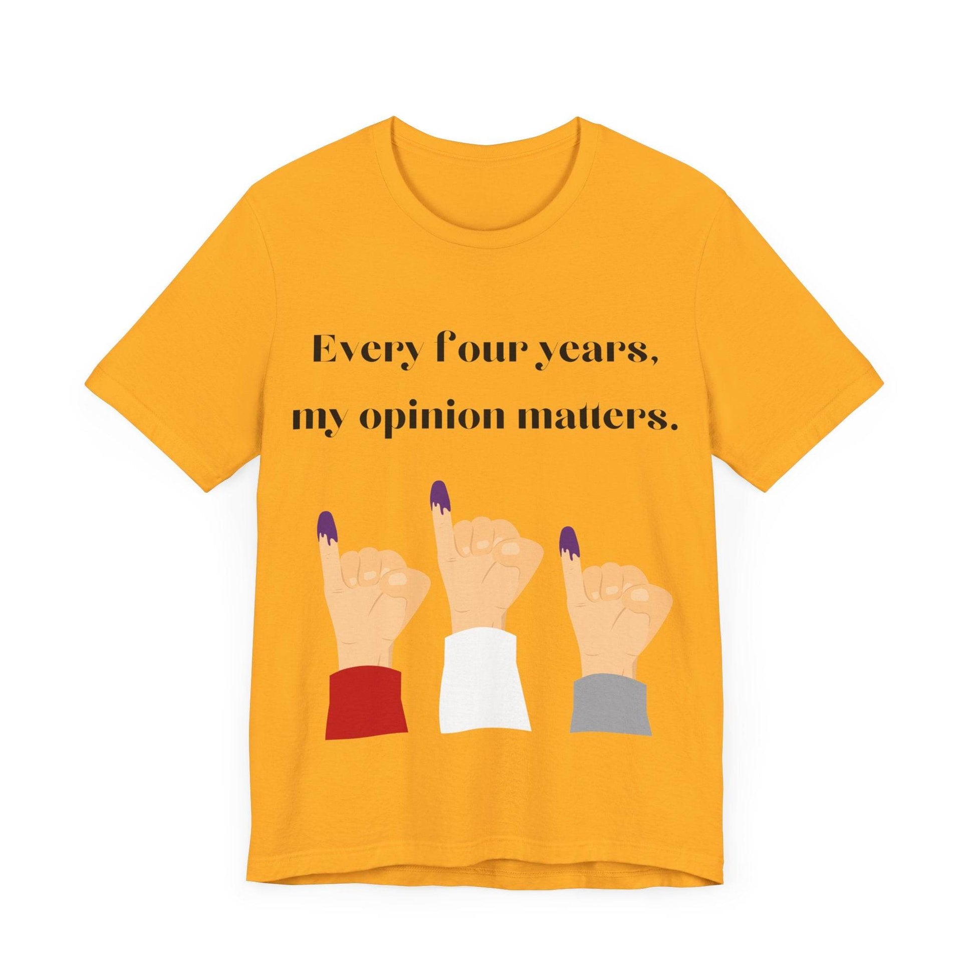 Political Opinion Matters Quote Unisex Tee, Voting Rights Activist Shirt, Political Statement TShirt, Election Day Gift, Political Science - TRP Custom Co.