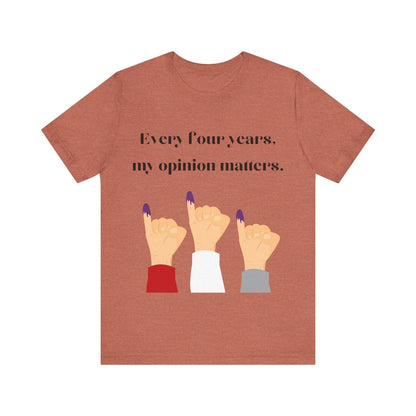 Political Opinion Matters Quote Unisex Tee, Voting Rights Activist Shirt, Political Statement TShirt, Election Day Gift, Political Science - TRP Custom Co.