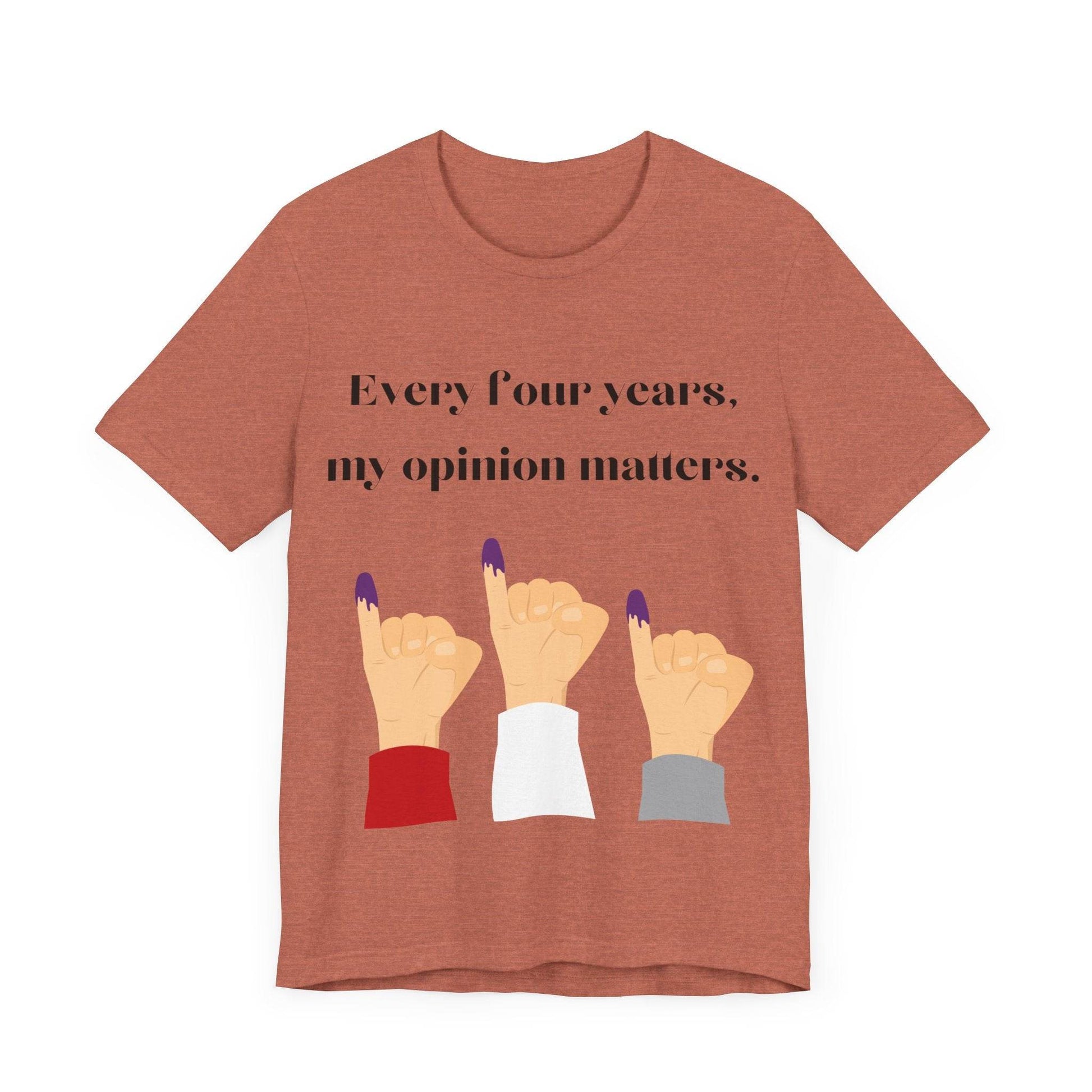 Political Opinion Matters Quote Unisex Tee, Voting Rights Activist Shirt, Political Statement TShirt, Election Day Gift, Political Science - TRP Custom Co.