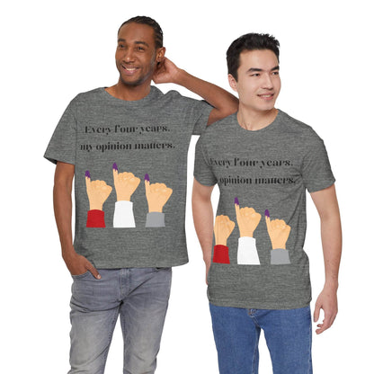 Political Opinion Matters Quote Unisex Tee, Voting Rights Activist Shirt, Political Statement TShirt, Election Day Gift, Political Science - TRP Custom Co.