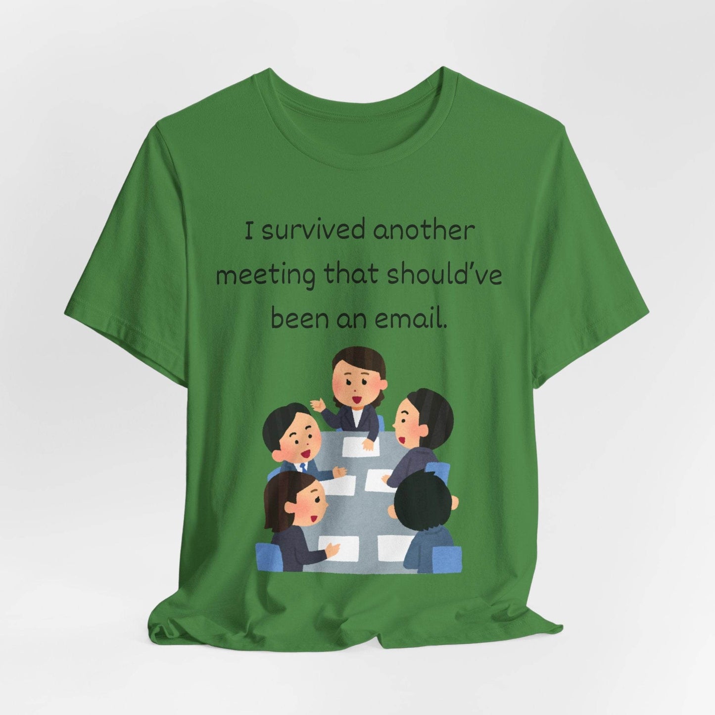 Funny Meeting Survivor Tee - TRP Custom Co.