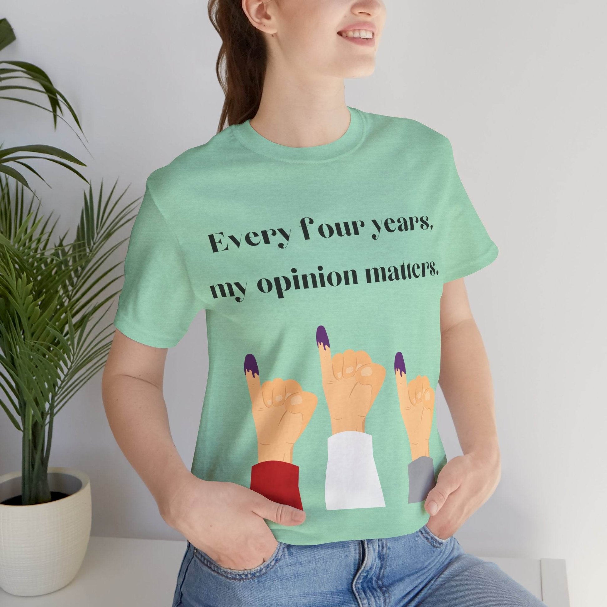 Political Opinion Matters Quote Unisex Tee, Voting Rights Activist Shirt, Political Statement TShirt, Election Day Gift, Political Science - TRP Custom Co.