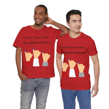 Political Opinion Matters Quote Unisex Tee, Voting Rights Activist Shirt, Political Statement TShirt, Election Day Gift, Political Science - TRP Custom Co.