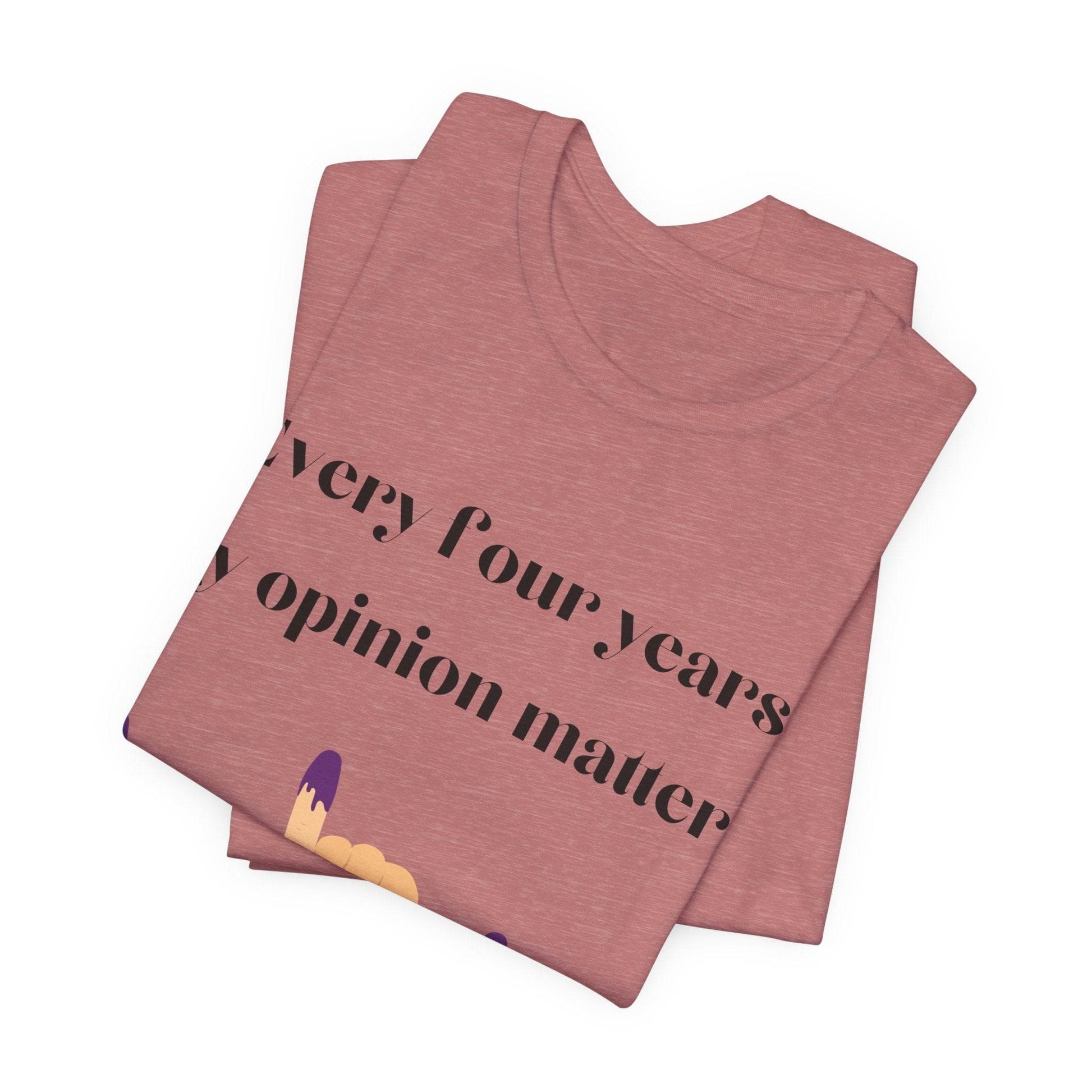 Political Opinion Matters Quote Unisex Tee, Voting Rights Activist Shirt, Political Statement TShirt, Election Day Gift, Political Science - TRP Custom Co.