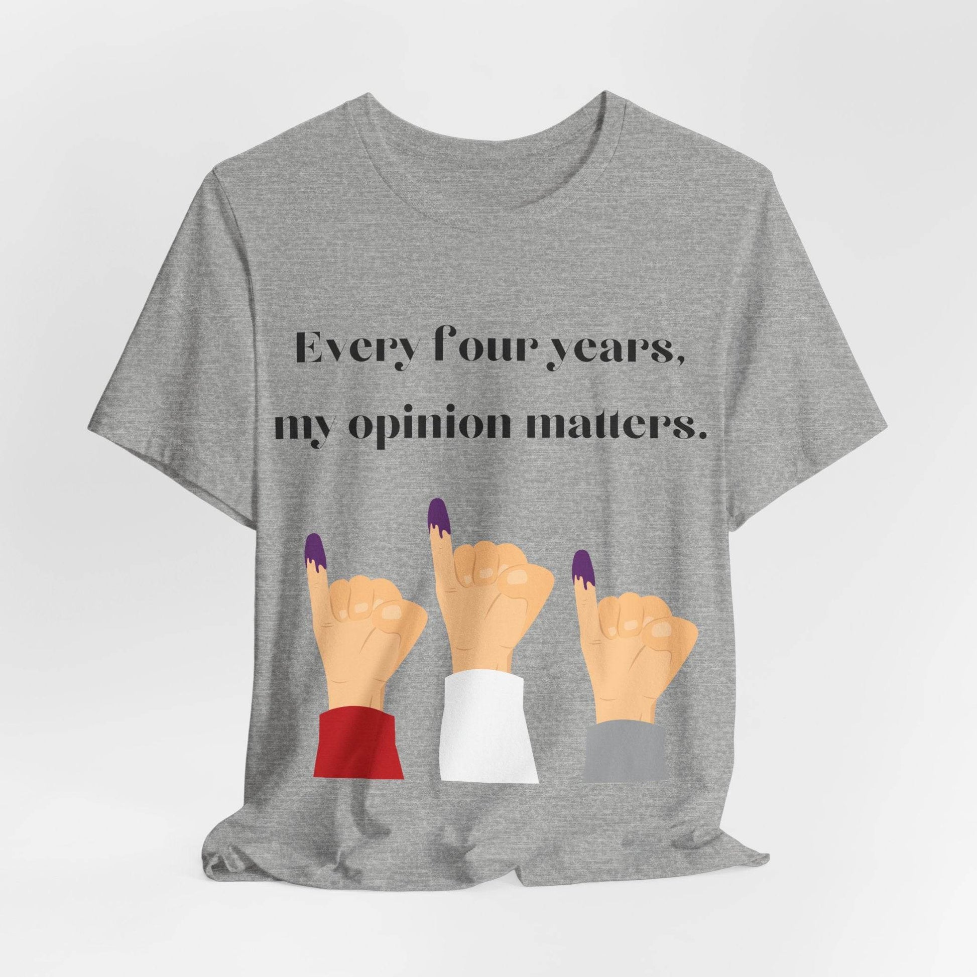 Political Opinion Matters Quote Unisex Tee, Voting Rights Activist Shirt, Political Statement TShirt, Election Day Gift, Political Science - TRP Custom Co.