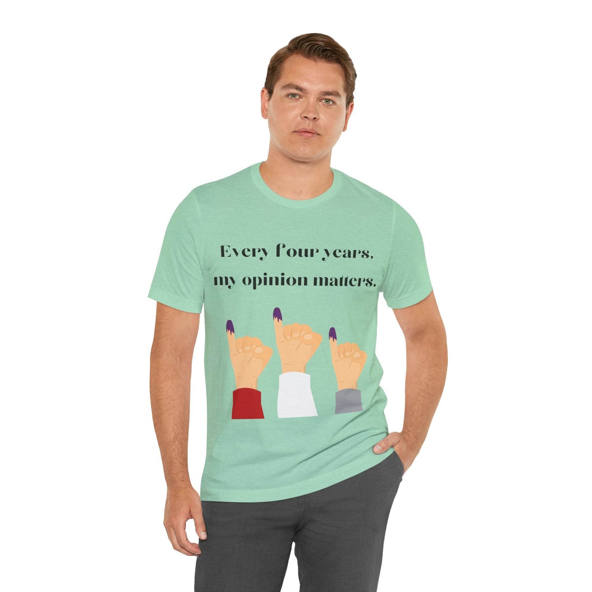 Political Opinion Matters Quote Unisex Tee, Voting Rights Activist Shirt, Political Statement TShirt, Election Day Gift, Political Science - TRP Custom Co.