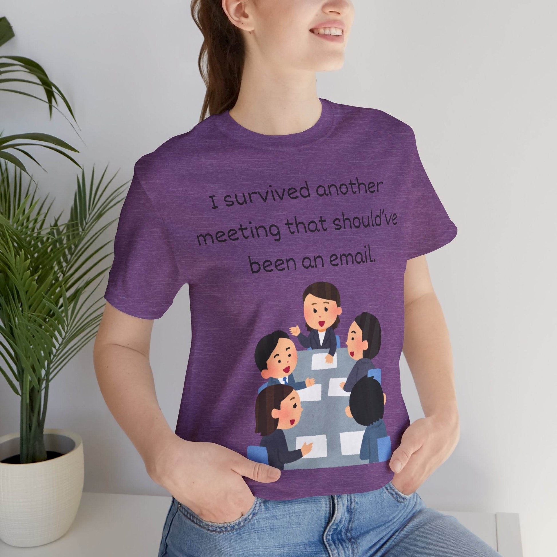 Funny Meeting Survivor Tee - TRP Custom Co.