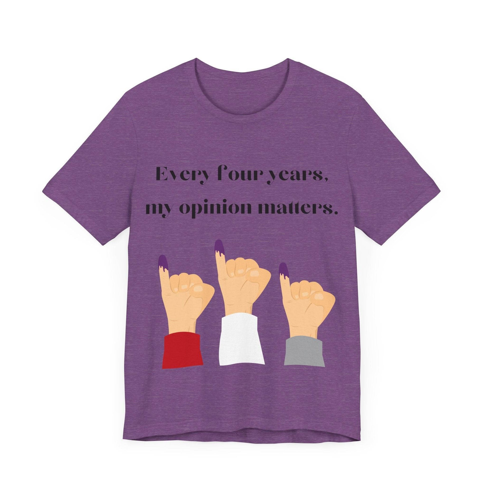 Political Opinion Matters Quote Unisex Tee, Voting Rights Activist Shirt, Political Statement TShirt, Election Day Gift, Political Science - TRP Custom Co.