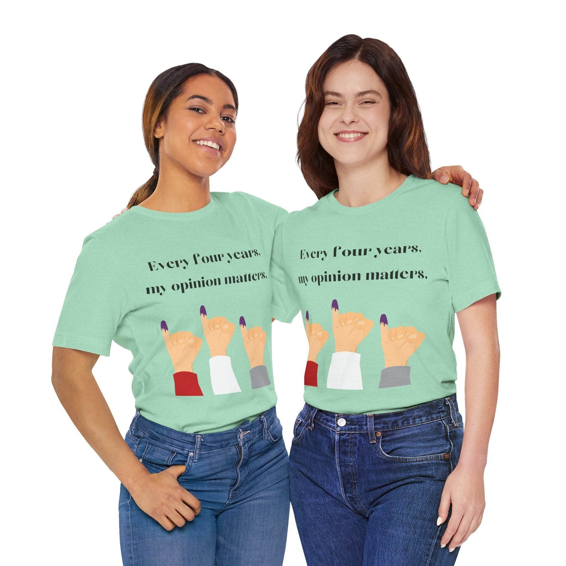 Political Opinion Matters Quote Unisex Tee, Voting Rights Activist Shirt, Political Statement TShirt, Election Day Gift, Political Science - TRP Custom Co.